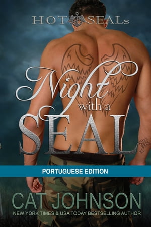ŷKoboŻҽҥȥ㤨Night with a SEAL Portuguese EditionŻҽҡ[ Cat Johnson ]פβǤʤ334ߤˤʤޤ