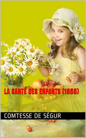 La Santé des enfants