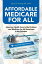 Affordable Medicare for All