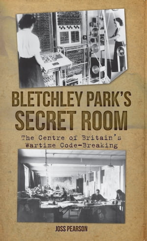 Bletchley Park's Secret Room