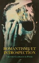 Romantisme et Introspection : 7 ?uvres Classiques de Po?sie La Vie Nouvelle, C?u...