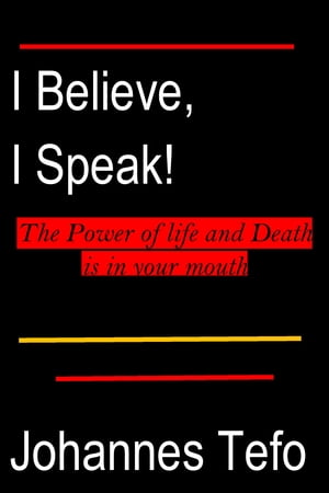 I Believe, I Speak!
