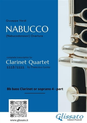 Clarinet 4/Bass part of "Nabucco" overture for Clarinet Quartet