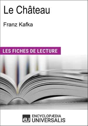 Le Château de Franz Kafka