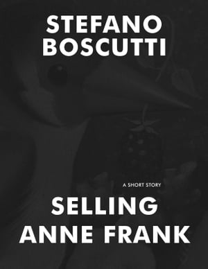 Selling Anne Frank (Short Story)