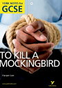 York Notes for GCSE: To Kill a Mockingbird Kindle edition【電子書籍】 Beth Sims
