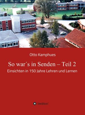 So war's in Senden - Teil 2