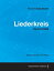 Liederkreis - A Score for Voice and Piano Op.24 (1840)