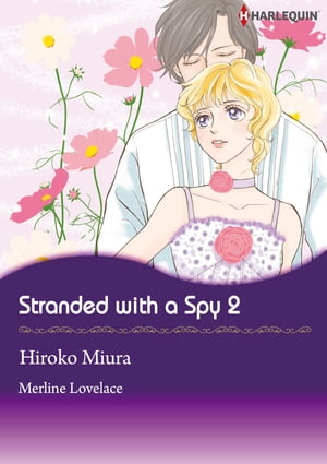 Stranded With A Spy 2 (Harlequin Comics)