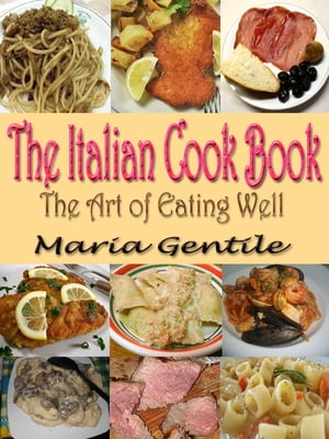 THE ITALIAN COOK BOOK