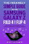 The Insanely Simple Guide to the Samsung Galaxy Z Fold 4 and Flip 4: Unlocking the Power of the Latest Samsung Foldable PhonesŻҽҡ[ Scott La Counte ]