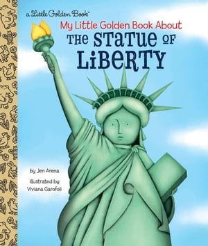 ŷKoboŻҽҥȥ㤨My Little Golden Book About the Statue of LibertyŻҽҡ[ Jen Arena ]פβǤʤ645ߤˤʤޤ