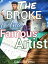 The Broke and Famous Artist