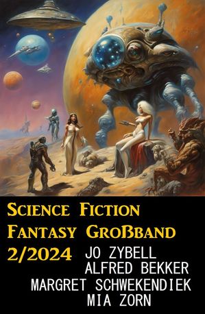 Science Fiction Fantasy Großband 2/2024