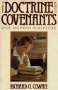 Doctrine and Covenants, Our Modern Scripture