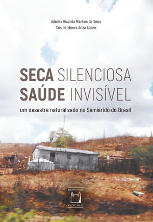 Seca silenciosa, saúde invisível