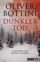 Dunkler Tod Louise Bon und der Fall Calambert (E-Book Only)【電子書籍】 Oliver Bottini