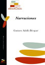 ŷKoboŻҽҥȥ㤨Narraciones (AnotadaŻҽҡ[ Gustavo Adolfo B?cquer ]פβǤʤ110ߤˤʤޤ