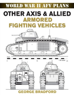 Other Axis & Allied Armored Fighting Vehicles