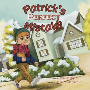 Patrick 039 s Perfect Mistake【電子書籍】 Paul Gibson