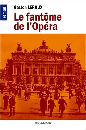 Le fantôme de l'Opéra