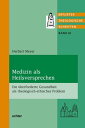 Medizin als Heilsversprechen Die ?berforderte Gesundheit als theologisch-ethisches Problem