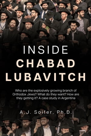 Inside Chabad Lubavitch Who are the explosively 