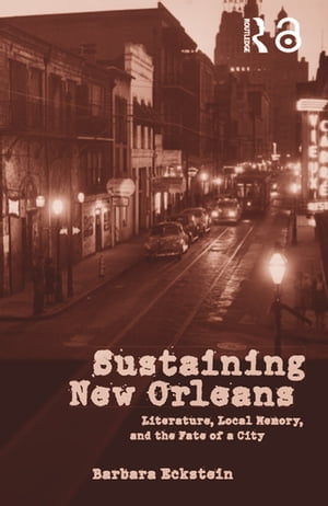 Sustaining New Orleans