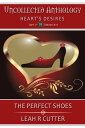 The Perfect Shoes【電子書籍】[ Leah Cutter