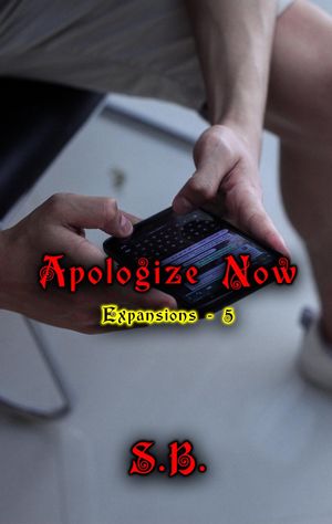 Apologize NowŻҽҡ[ S.B. ]