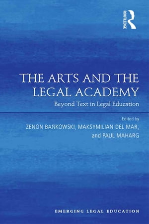 The Arts and the Legal Academy