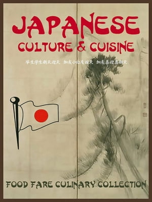 Japanese Culture & Cuisine