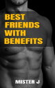 Best Friends with Benefits【電子書籍】[ Mi