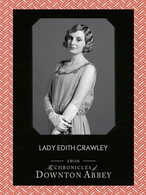 Lady Edith Crawley (Downton Ab