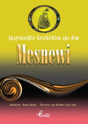 Ausgewaehlte Geschicten Aus Dem Mesnewi【電子