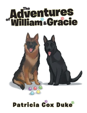 The Adventures of William and Gracie