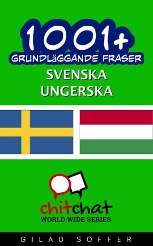 1001+ grundläggande fraser svenska - ungerska