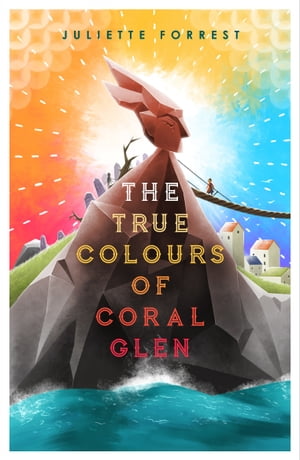 The True Colours of Coral Glen