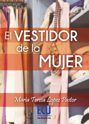 El vestidor de la mujer