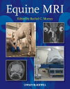 Equine MRI【電子書籍】 Equine MRI【電子書籍】
