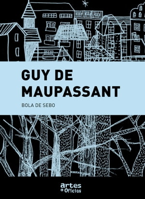 Bola de sebo【電子書籍】[ Guy de Maupassant ]