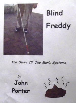 Blind Freddy【電子書籍】[ John Porter ]