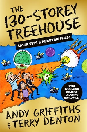 The 130-Storey Treehouse【電子書籍】 Andy Griffiths