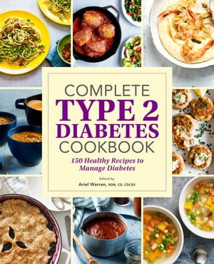 Complete Type 2 Diabetes Cookbook
