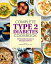 Complete Type 2 Diabetes Cookbook