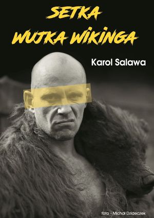 Setka Wujka Wikinga【電子書籍】[ Karol Salawa ]