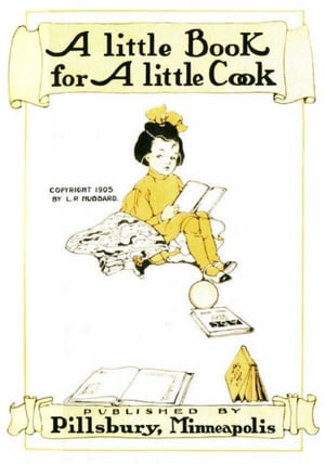 A Little Book for a Little Cook (Illustrated)【