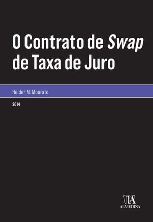 O Contrato de Swap de Taxa de Juro