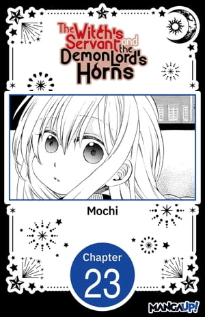 The Witch's Servant and the Demon Lord's Horns #023