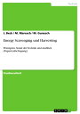 Energy Scavenging und Harvesting Prinzipien, Stand der Technik und Ausblick (Expertenbefragung)